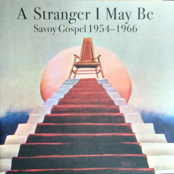 Album art for Various - A Stranger I May Be (Savoy Gospel 1954-1966)