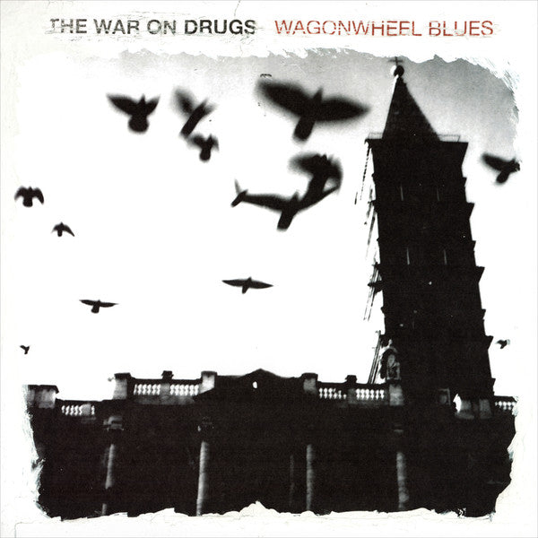 Album art for The War On Drugs - Wagonwheel Blues