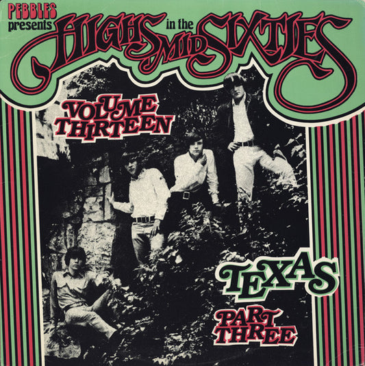 Album art for Various - Highs In The Mid Sixties Volume 13: Texas Part 3
