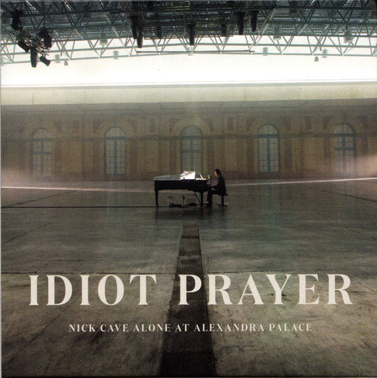 Album art for Nick Cave - Idiot Prayer: Nick Cave Alone At Alexandra Palace