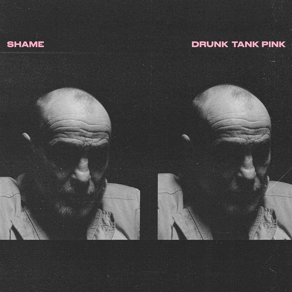 Album art for Shame - Drunk Tank Pink