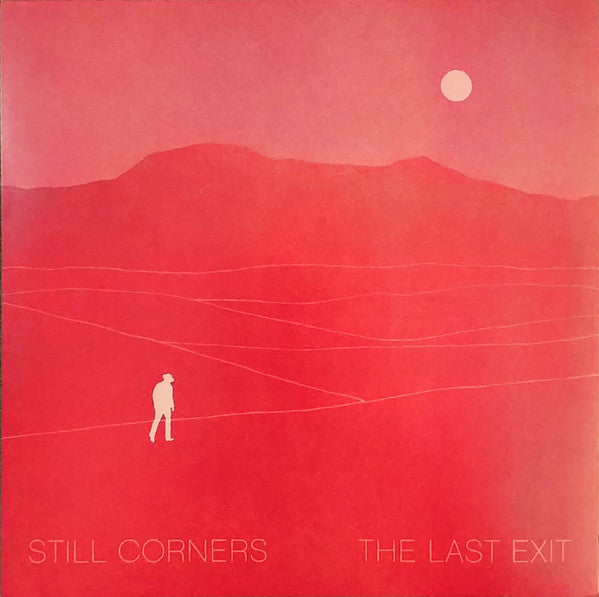 Album art for Still Corners - The Last Exit