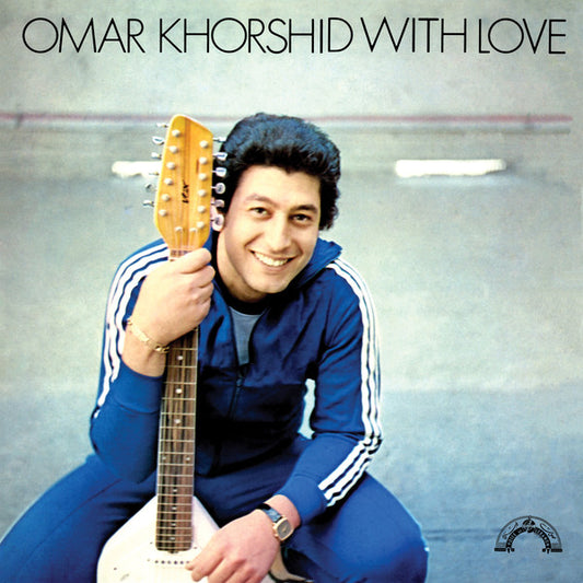 Album art for Omar Khorshid - Omar Khorshid With Love Vol. 1