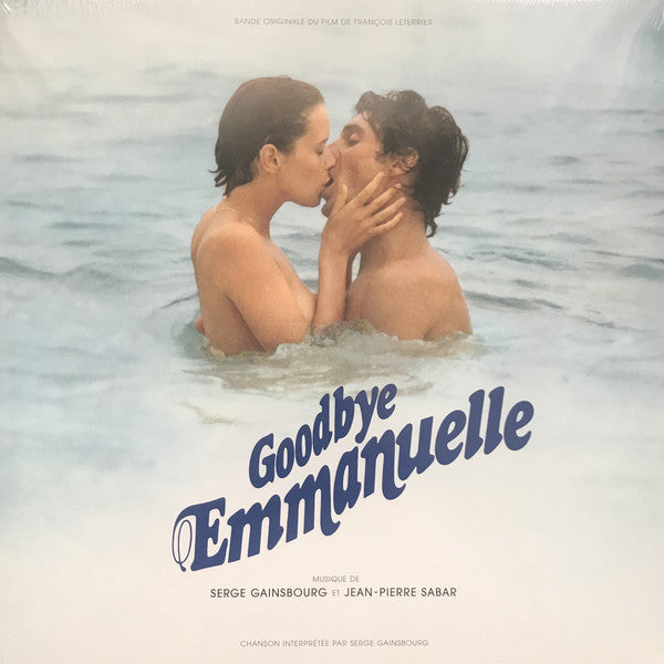 Album art for Serge Gainsbourg - Bande Originale Du Film "Goodbye Emmanuelle"