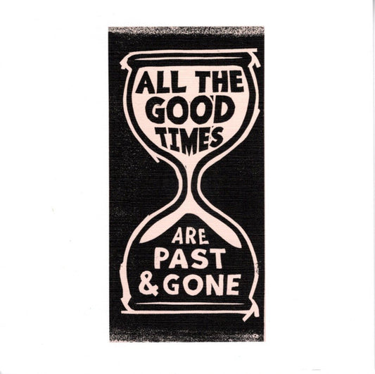 Album art for Gillian Welch - All The Good Times (Are Past & Gone)