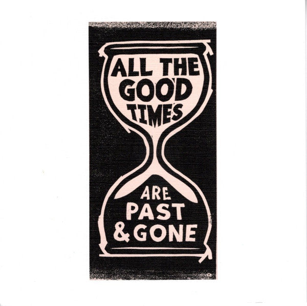 Album art for Gillian Welch - All The Good Times (Are Past & Gone)