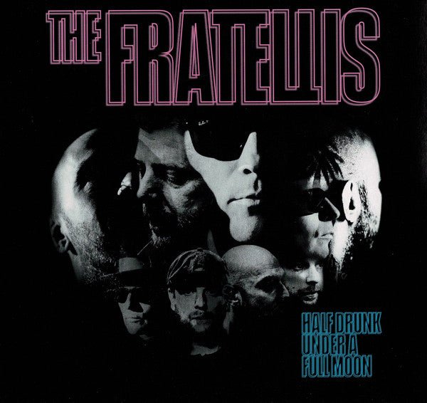 Album art for The Fratellis - Half Drunk Under A Full Moon