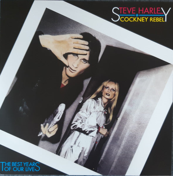 Album art for Steve Harley & Cockney Rebel - The Best Years Of Our Lives