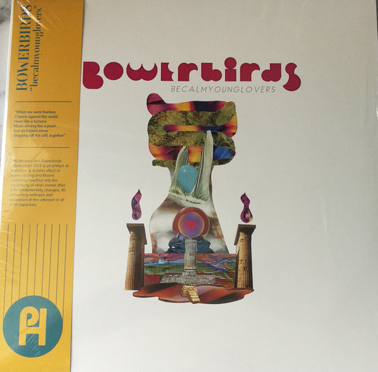 Album art for Bowerbirds - becalmyounglovers
