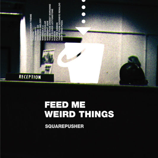 Album art for Squarepusher - Feed Me Weird Things