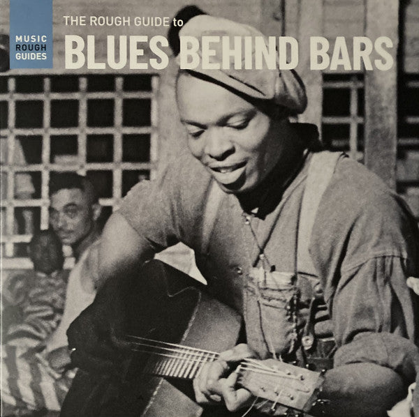 Album art for Various - The Rough Guide to Blues Behind Bars