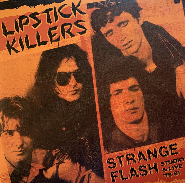 Album art for The Lipstick Killers - Strange Flash - Studio & Live '78-81