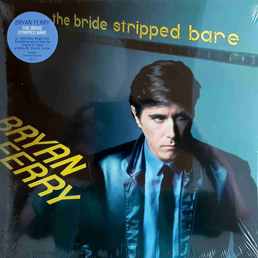 Album art for Bryan Ferry - The Bride Stripped Bare