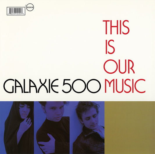 Album art for Galaxie 500 - This Is Our Music
