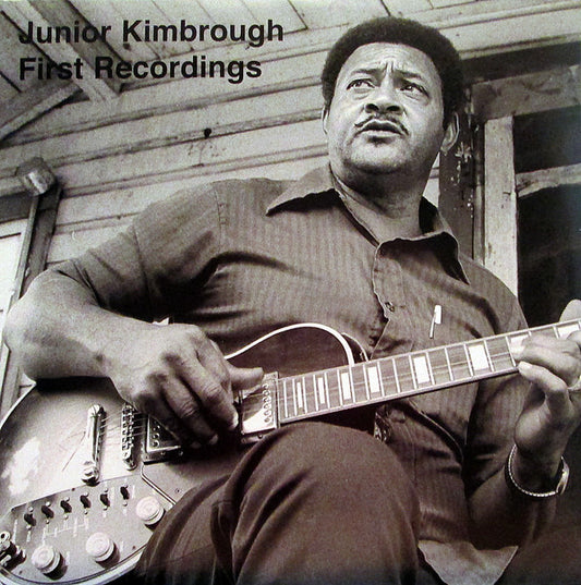 Album art for Junior Kimbrough - First Recordings