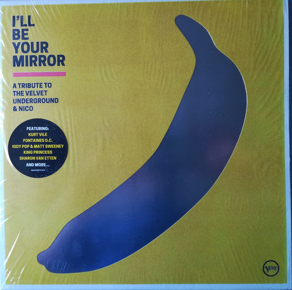 Album art for Various -  I'll Be Your Mirror - A Tribute To The Velvet Underground & Nico