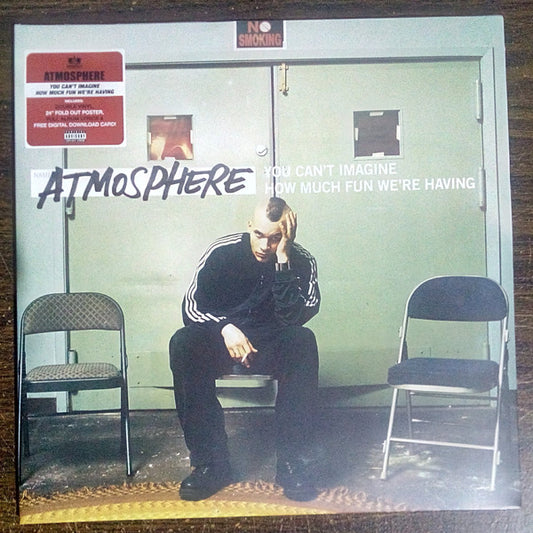 Album art for Atmosphere - You Can't Imagine How Much Fun We're Having