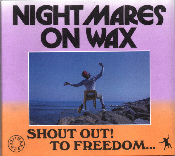 Album art for Nightmares On Wax - Shout Out! To Freedom...
