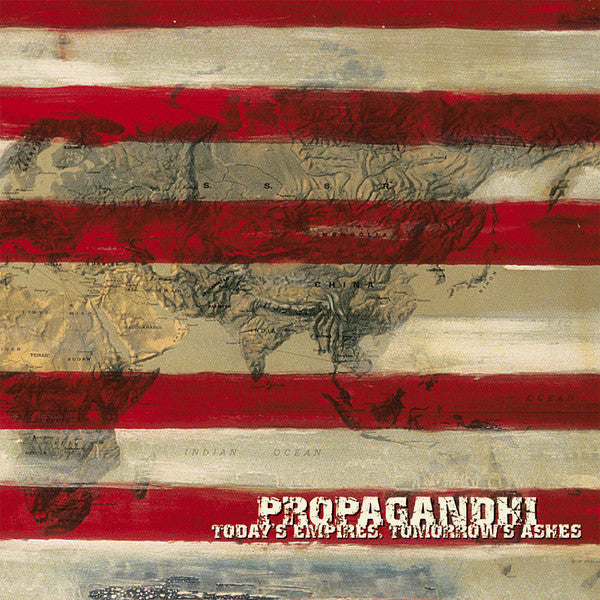 Album art for Propagandhi - Today's Empires, Tomorrow's Ashes