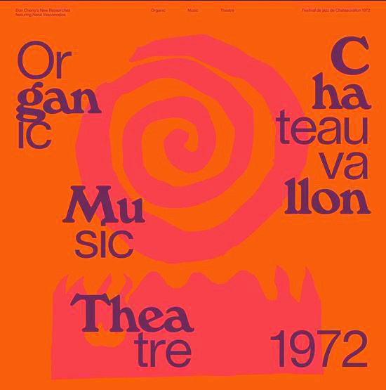 Album art for Don Cherry's New Researches - Organic Music Theatre Festival De Jazz De Chateauvallon 1972