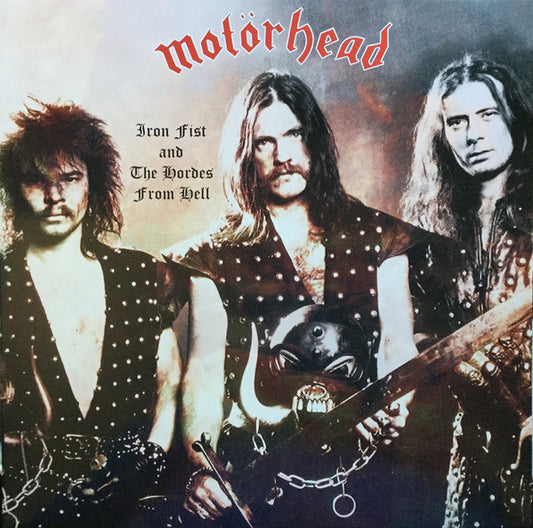 Album art for Motörhead - Iron Fist And The Hordes From Hell