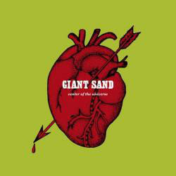 Album art for Giant Sand - Center Of The Universe