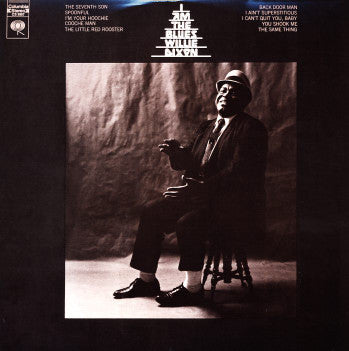 Album art for Willie Dixon - I Am The Blues