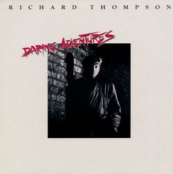 Album art for Richard Thompson - Daring Adventures