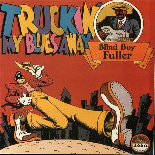 Album art for Blind Boy Fuller - Truckin' My Blues Away