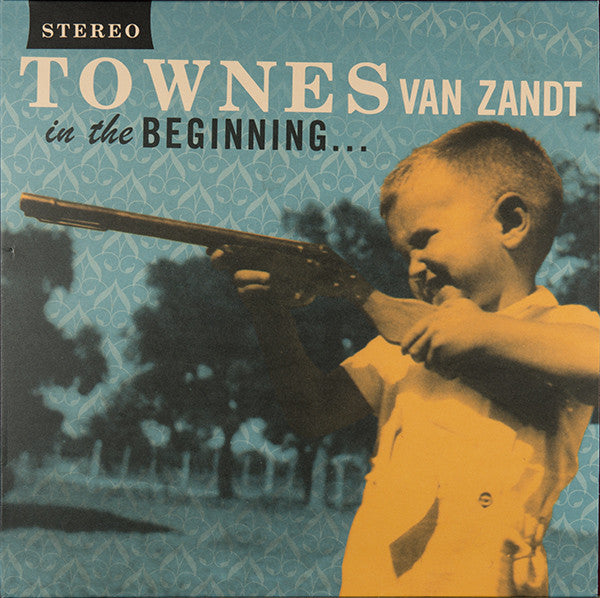 Album art for Townes Van Zandt - In The Beginning...
