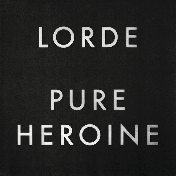 Album art for Lorde - Pure Heroine
