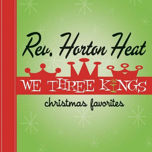 Album art for Reverend Horton Heat - We Three Kings