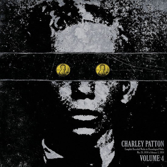 Album art for Charley Patton - Complete Recorded Works In Chronological Order Volume 4
