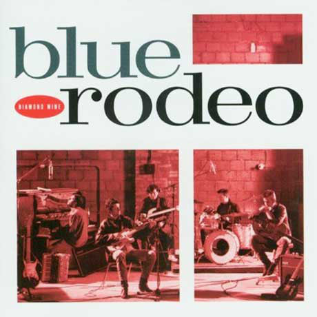 Album art for Blue Rodeo - Diamond Mine