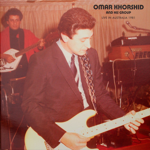 Album art for Omar Khorshid And His Group - Live In Australia 1981