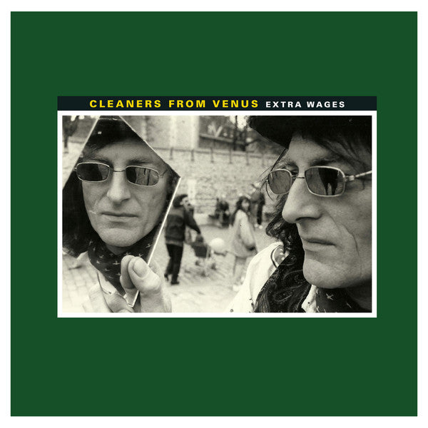 Album art for Cleaners From Venus - Extra Wages