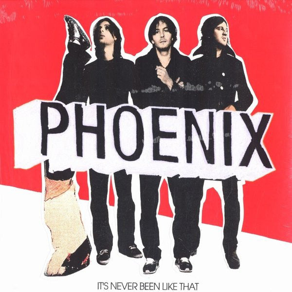 Album art for Phoenix - It's Never Been Like That