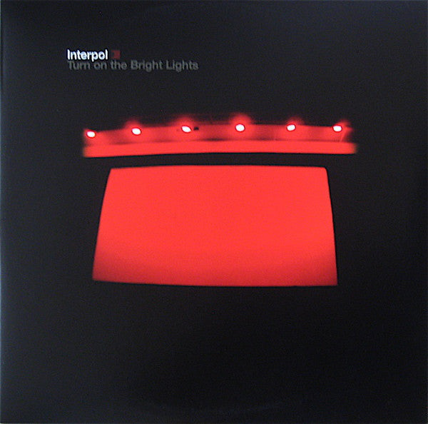 Album art for Interpol - Turn On The Bright Lights