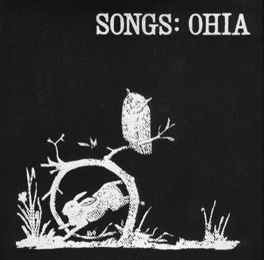 Album art for Songs: Ohia - Songs: Ohia