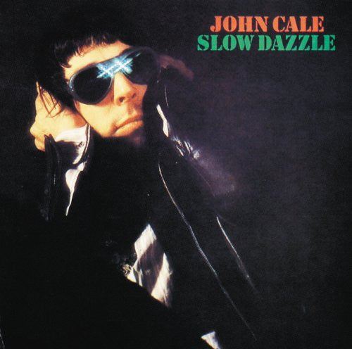 Album art for John Cale - Slow Dazzle