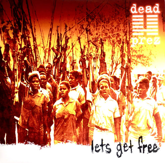Album art for Dead Prez - Lets Get Free