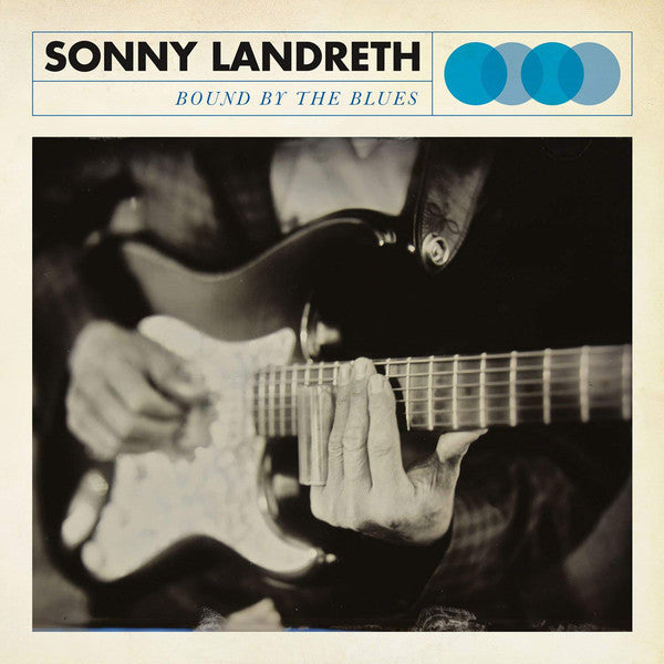 Album art for Sonny Landreth - Bound By The Blues