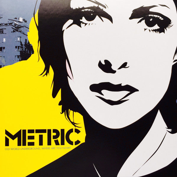 Album art for Metric - Old World Underground, Where Are You Now?