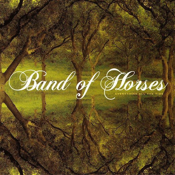 Album art for Band Of Horses - Everything All The Time