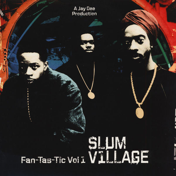 Album art for Slum Village - Fan-Tas-Tic Vol. 1