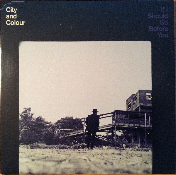 Album art for City And Colour - If I Should Go Before You