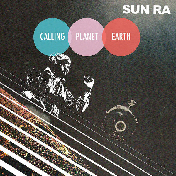 Album art for Sun Ra - Calling Planet Earth