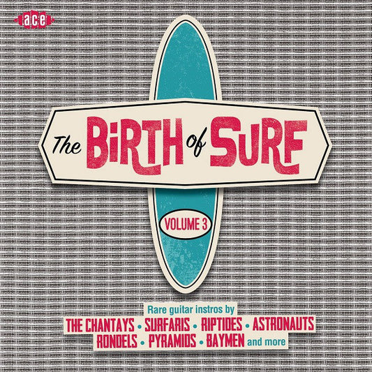 Album art for Various - The Birth Of Surf Volume 3