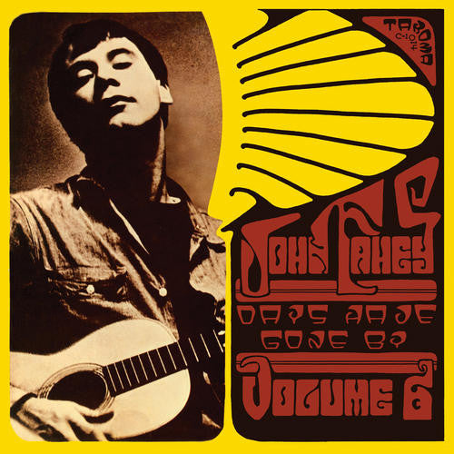 Album art for John Fahey - Volume 6 / Days Have Gone By