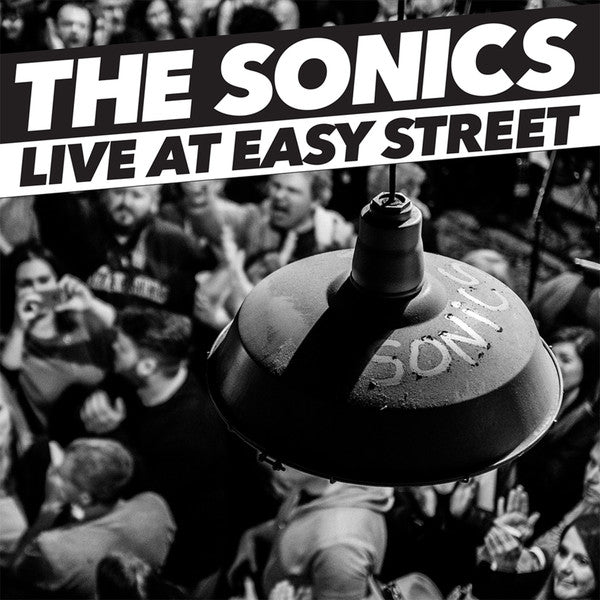 Album art for The Sonics - Live At Easy Street